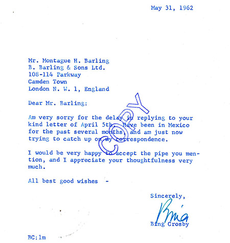 Ответ Бинга Кросби Монтегю Барлингу. Дело в том, что в своем первом письме Барлинг подписался лишь как «Президент», без указания имени. Ответное же письмо демонстрирует, что переписка велась именно от имени М. Барлинга. Май 1962 года.  Фото: Pipedia.Org